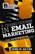 Cover: A Crash Course in Email Marketing for Small and Medium-sized Businesses - Brightword Publishing