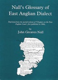 Cover: Nall's Glossary of East Anglian Dialect - The Larks Press