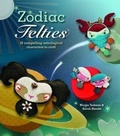 Cover: Zodiac Felties - Ivy Press