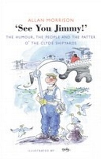 Enlarge image Cover: See You Jimmy! - Neil Wilson Publishing