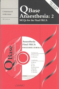 Enlarge image Cover: QBase Anaesthesia: Volume 2, MCQs for the Final FRCA - Greenwich Medical Media Ltd