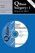 Cover: QBase Surgery: Volume 1, MCQs for the MRCS - Greenwich Medical Media Ltd