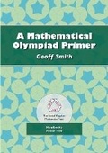 Cover: A Mathematical Olympiad Primer - United Kingdom Mathematics Trust