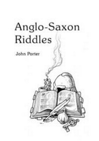 Abbildung von: Anglo-Saxon Riddles - Anglo-Saxon Books