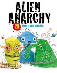 Enlarge image Cover: Alien Anarchy - Ivy Press