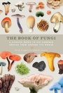 Cover: The Book of Fungi - Ivy Press