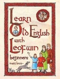Cover: Learn Old English with Leofwin - Anglo-Saxon Books
