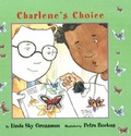 Cover: Charlene's Choice - Second Story Press