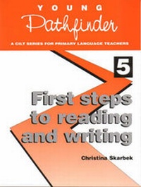 Enlarge image Cover: First Steps to Reading and Writing - CILT, the National Centre for Languages