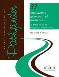Abbildung von: Stimulating Grammatical Awareness - CILT, the National Centre for Languages