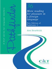 Enlarge image Cover: More Reading for Pleasure in a Foreign Language - CILT, the National Centre for Languages