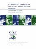 Cover: Curriculum Framework for Mother Tongue Teaching for Pupils Aged 5-11 Years in Bengali - CILT, the National Centre for Languages