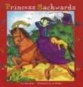 Cover: Princess Backwards - Second Story Press