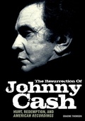 Cover: Resurrection Of Johnny Cash - Jawbone Press