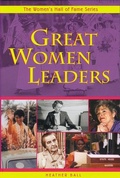Cover: Great Women Leaders - Second Story Press