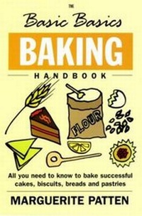 Enlarge image Cover: The Basic Basics Baking Handbook - Grub Street Publishing