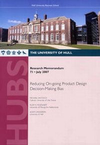 Enlarge image Cover: Reducing On-going Product Design Decision-making Bias - University of Hull, Business School (HUBS)