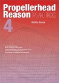 Cover: Propellerhead Reason 4 Tips and Tricks - PC Publishing