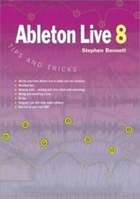 Enlarge image Cover: Ableton Live 8 Tips and Tricks - PC Publishing