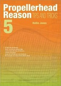 Enlarge image Cover: Propellerhead Reason 5 Tips and Tricks - PC Publishing