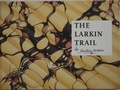 Cover: The Larkin Trail - Kingston Press