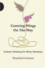 Cover: Growing Wings on the Way - Triarchy Press