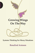 Cover: Growing Wings on the Way - Triarchy Press