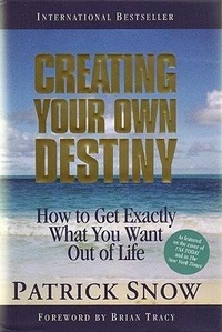 Enlarge image Cover: Creating Your Own Destiny 7th Edition - Snow Group
