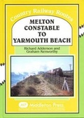Cover: Melton Constable to Yarmouth Beach - Middleton Press