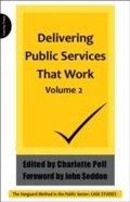 Cover: Delivering Public Services that Work - Triarchy Press