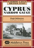 Cover: Cyprus Narrow Guage - Middleton Press