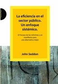 Cover: La Eficiencia En El Sector Publico. Un Enfoque Sistemico. - Triarchy Press