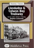 Cover: Llandudno and Colwyn Bay Tramways - Middleton Press