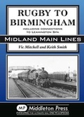 Cover: Rugby to Birmingham - Middleton Press