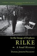 Bild: Rilke, a Soul History - Chiron Publications
