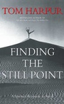 Cover: Finding the Still Point - Northstone Publishing Inc