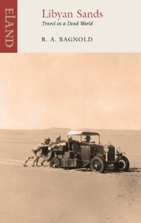 Abbildung von: Libyan Sands - Eland Publishing Ltd