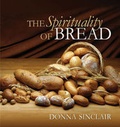 Cover: The Spirituality of Bread - Northstone Publishing Inc