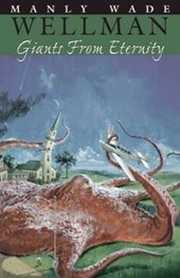 Enlarge image Cover: Giants from Eternity - Night Shade Books