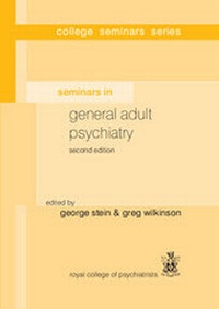 Abbildung von: Seminars in General Adult Psychiatry - RCPsych Publications