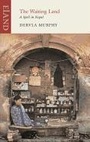 Cover: The Waiting Land - Eland Publishing Ltd