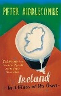 Abbildung von: Ireland: In A Glass Of Its Own - Abacus