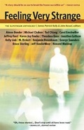 Cover: Feeling Very Strange - Tachyon Publications