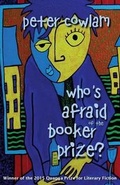 Cover: Who's Afraid of the Booker Prize? - CentreHouse Press