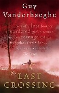 Enlarge image Cover: The Last Crossing - Abacus