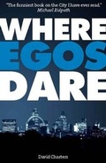 Cover: Where Egos Dare - Elliott & Thompson Limited