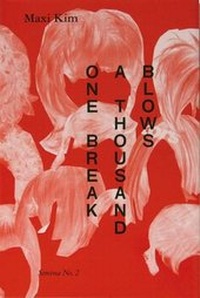 Enlarge image Cover: One Break, a Thousand Blows! - Book Works