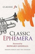 Cover: Classic Ephemera - Elliott & Thompson Limited