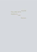 Cover: Falling into Place - Book Works