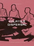 Cover: The Happy Hypocrite: Volatile Dispersal Issue 3 - Book Works